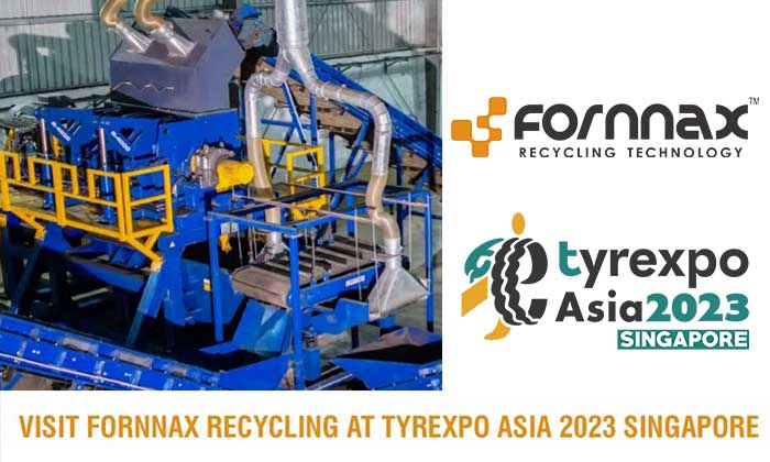 Meet Indian tire recycling equipment supplier Fornnax at Tyrexpo Asia 2023 in Singapore