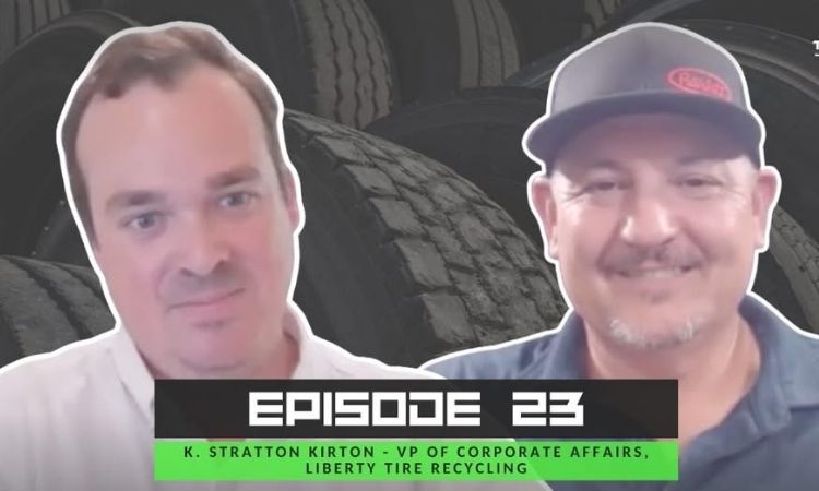 Talkin’ Tires podcast discusses tire recycling with Liberty's executive K. Stratton Kirton