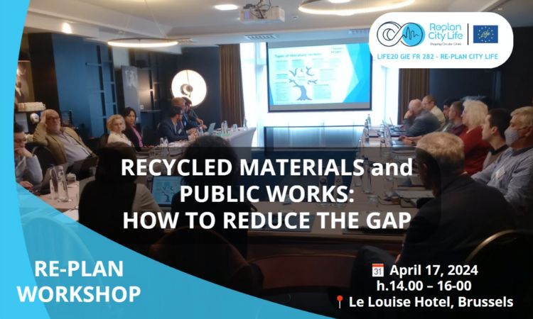 Workshop: Recycled Materials in Public Works by Re-Plan City LIFE on April 17
