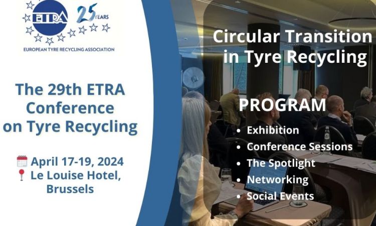 29th Annual ETRA Conference on Tyre Recycling in Brussels, 17-19 April 2024
