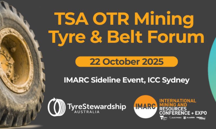 Tyre Stewardship Australia to host OTR Mining Tyre & Conveyor Belt Forum on 22 October 2025