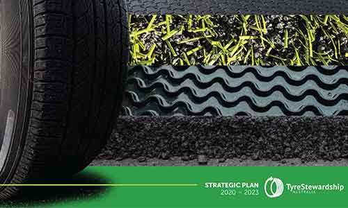 Tyre Stewardship Australia launches new Strategic Plan 2020-2023