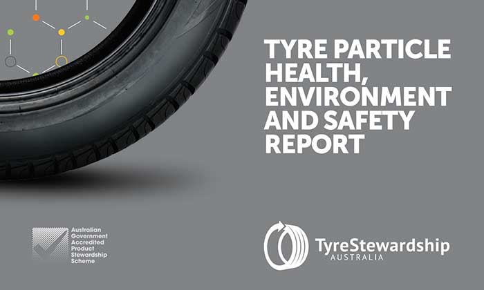 Tyre Stewardship Australia released comprehensive report on tire particle safety